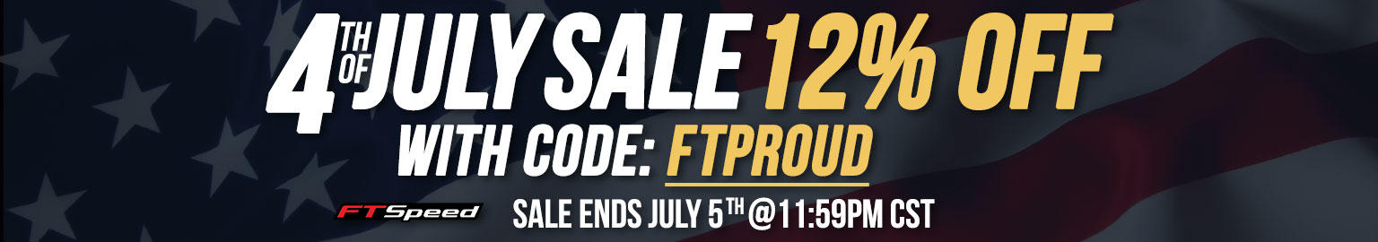 Save big on FTSpeed's annual 4th of july Day Sale!
